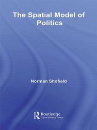 Cover image for The Spatial Model of Politics