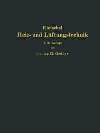 Cover image for H. Rietschels Leitfaden Der Heiz- Und Luftungstechnik