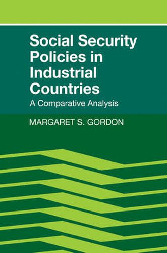 Cover image for Social Security Policies in Industrial Countries: A Comparative Analysis