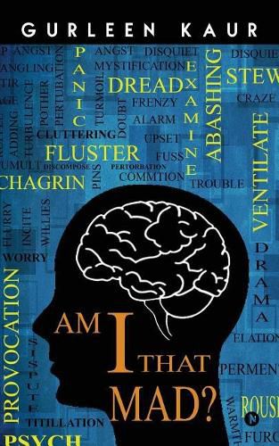 Cover image for Am I That Mad ?