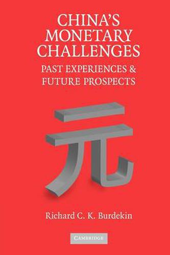 Cover image for China's Monetary Challenges: Past Experiences and Future Prospects