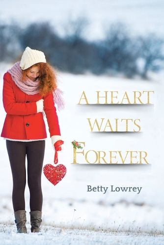 Cover image for A Heart Waits Forever