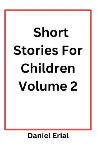 Cover image for Short Stories For Children Volume 2