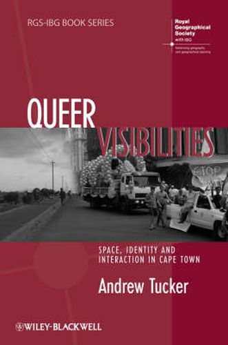 Cover image for Queer Visibilities: Space, Identity and Interaction in Cape Town