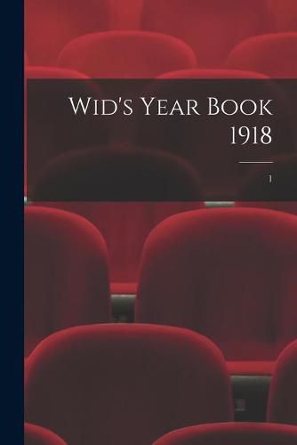 Cover image for Wid's Year Book 1918; 1