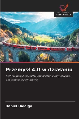 Cover image for Przemysl 4.0 w dzialaniu
