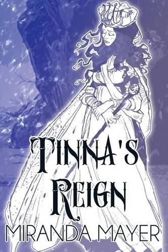 Cover image for Tinna's Reign