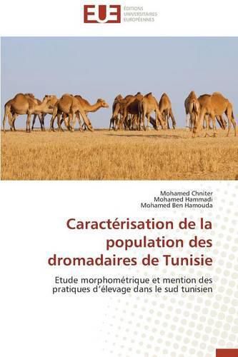 Caract risation de la Population Des Dromadaires de Tunisie