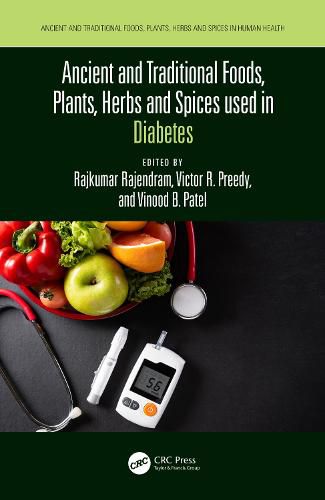 Cover image for Ancient and Traditional Foods, Plants, Herbs and Spices used in Diabetes