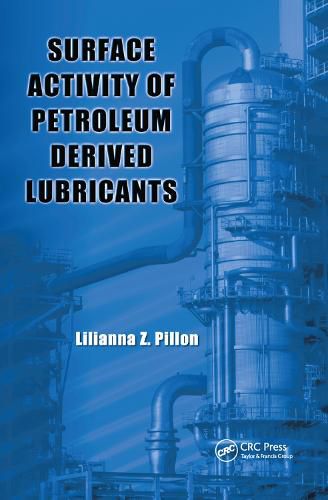 Cover image for Surface Activity of Petroleum Derived Lubricants