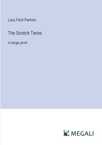 Cover image for The Scotch Twins