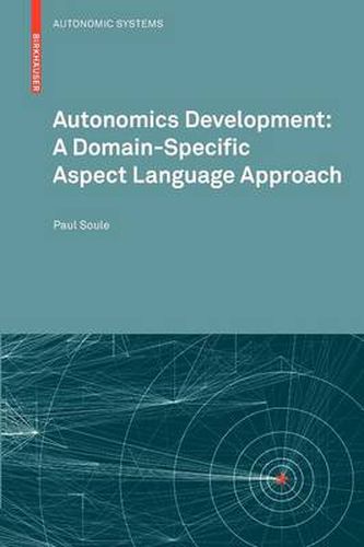 Cover image for Autonomics Development: A Domain-Specific Aspect Language Approach