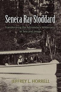 Cover image for Seneca Ray Stoddard