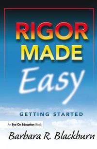 Cover image for Rigor Made Easy: Getting Started