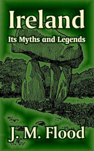 Cover image for Ireland: Its Myths and Legends