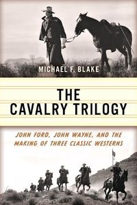 Cover image for The Cavalry Trilogy