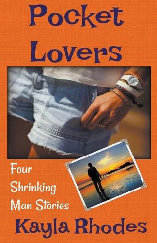 Cover image for Pocket Lovers: Four Shrinking Man Stories