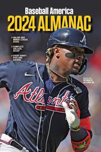 Cover image for Baseball America 2024 Almanac