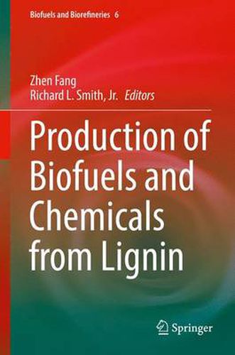 Cover image for Production of Biofuels and Chemicals from Lignin