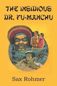 Cover image for The Insidious Dr. Fu Manchu