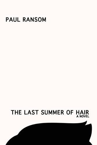 Cover image for The Last Summer of Hair