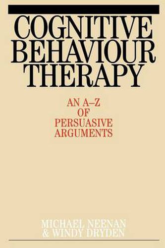 Cover image for Cognitive Behaviour Therapy: An A-Z of Persuasive Arguments