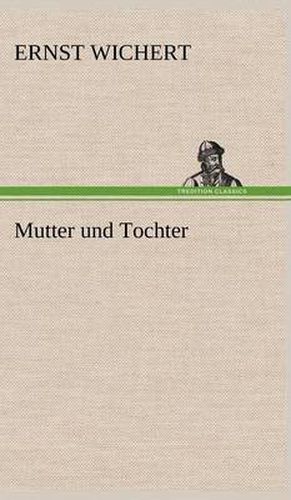 Cover image for Mutter Und Tochter