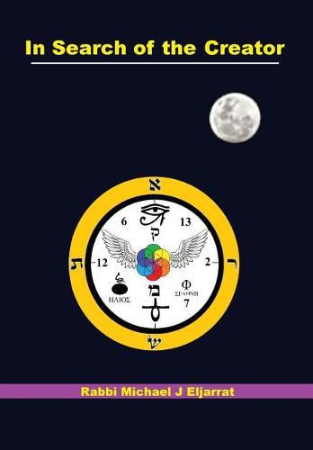 Cover image for In Search of the Creator: A doctrine of peace and understanding