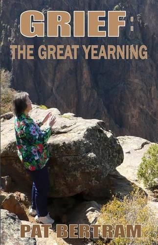 Cover image for Grief: The Great Yearning