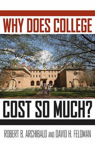 Cover image for Why Does College Cost So Much?