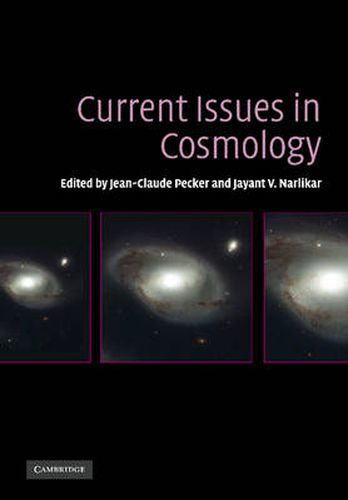 Current Issues in Cosmology