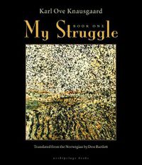 Cover image for My Struggle: Book One