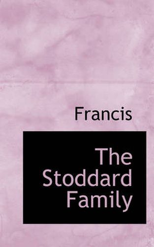 Cover image for The Stoddard Family