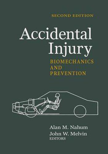 Cover image for Accidental Injury: Biomechanics and Prevention