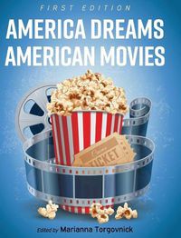 Cover image for America Dreams American Movies