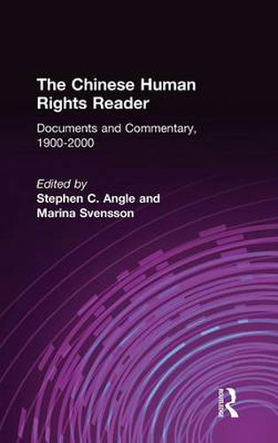 Cover image for The Chinese Human Rights Reader: Documents and Commentary 1900-2000