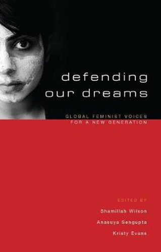 Cover image for Defending Our Dreams: Global Feminist Voices for a New Generation