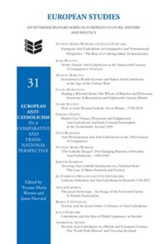Cover image for European Anti-Catholicism in a Comparative and Transnational Perspective