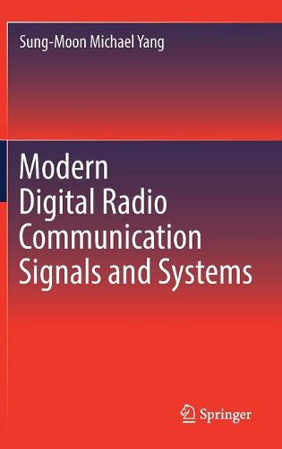 Cover image for Modern Digital Radio Communication Signals and Systems