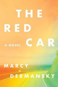 Cover image for The Red Car: A Novel