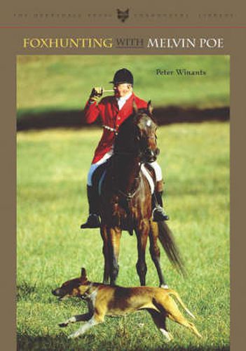 Cover image for Foxhunting with Melvin Poe