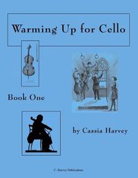 Cover image for Warming Up for Cello, Book One