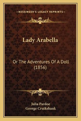 Lady Arabella: Or the Adventures of a Doll (1856)