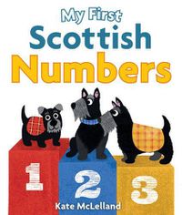 Cover image for My First Scottish Numbers