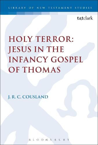 Cover image for Holy Terror: Jesus in the Infancy Gospel of Thomas