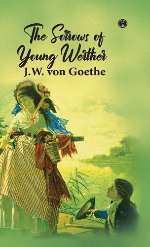 Cover image for The Sorrows of Young Werther