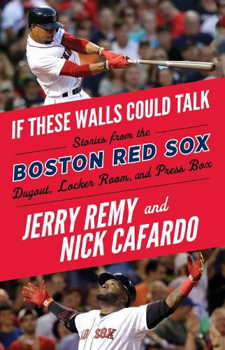 Cover image for If These Walls Could Talk: Boston Red Sox: Boston Red Sox