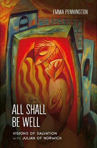 Cover image for All Shall Be Well