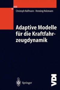 Cover image for Adaptive Modelle Fur Die Kraftfahrzeugdynamik