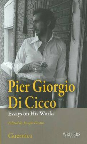 Cover image for Pier Giorgio Di Cicco: Essays on His Works